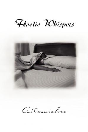 Floetic Whispers