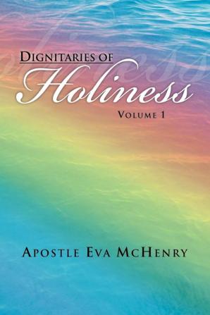 Dignitaries of Holiness: 1