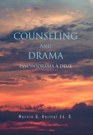 COUNSELING And DRAMA