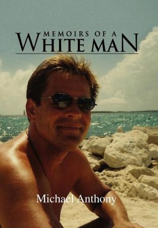 Memoirs of a White Man