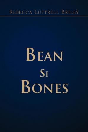 Bean Si Bones