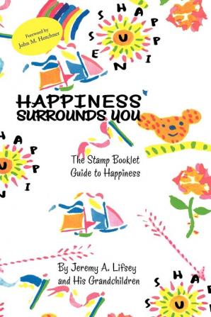 Happiness Surrounds You