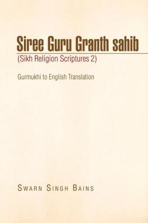 Siree Guru Granth Sahib (Sikh Religion Scriptures 2)