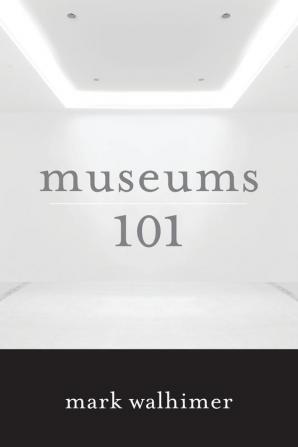 Museums 101