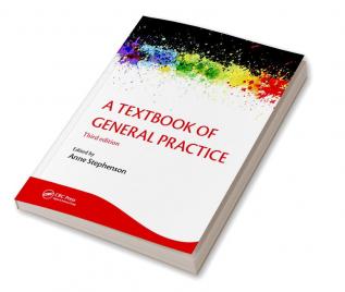 Textbook of General Practice 3E