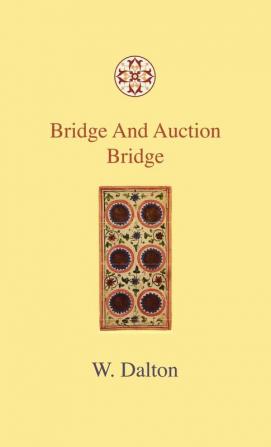 Bridge And Auction Bridge