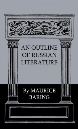 An Outline Of Russian Literature