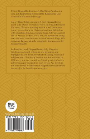 This Side of Paradise: With the Introductory Essay 'The Jazz Age Literature of the Lost Generation' (Read & Co. Classics Edition)