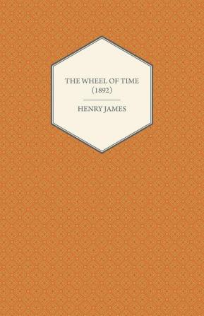 The Wheel of Time (1892)