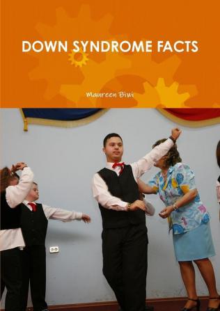 Down Syndrome Facts