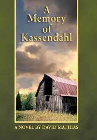 A Memory of Kassendahl