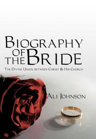 Biography of the Bride