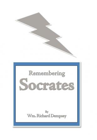 Remembering Socrates