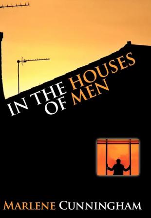 In the Houses of Men