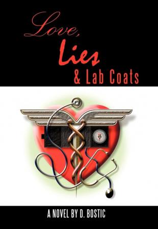 Love Lies & Lab Coats