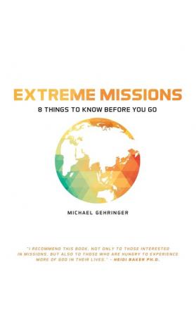 Extreme Missions