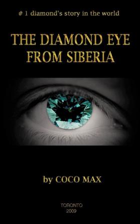 The Diamond Eye from Siberia