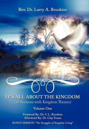 It's All About The Kingdom Volume One