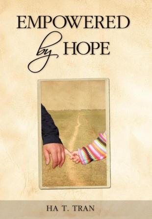 Empowered by Hope