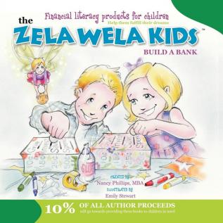 The Zela Wela Kid: Build a Bank