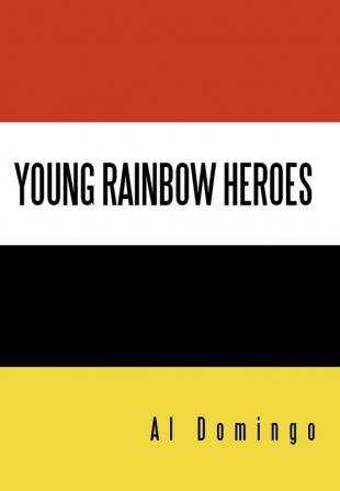 Young Rainbow Heroes