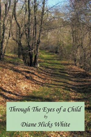 Through the Eyes of a Child