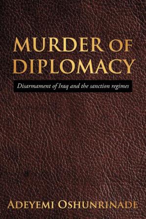 MURDER of DIPLOMACY