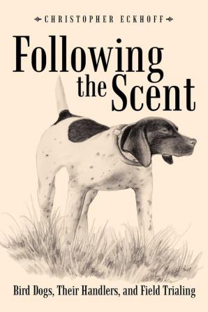 Following The Scent