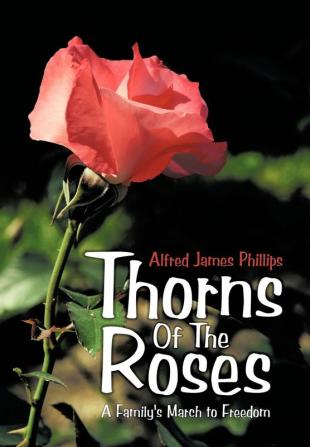 Thorns Of The Roses