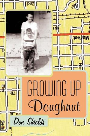 Growing Up Doughnut