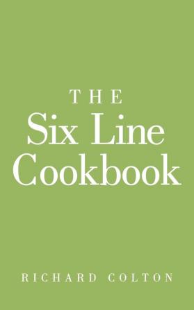 The Six Line Cookbook