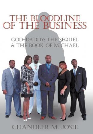 The Bloodline of The Business