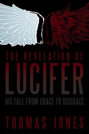 The Revelation of Lucifer