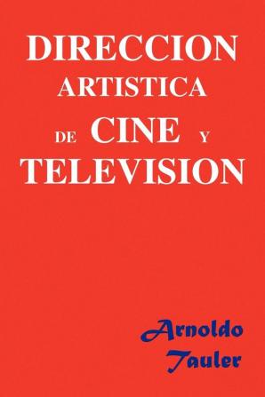 Direccion Artistica de Cine y Television