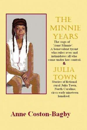 The Minnie Years and Julia Town