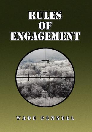 Rules of Engagement