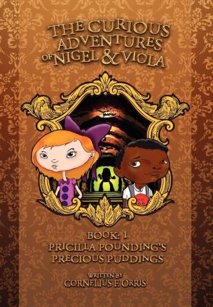 The Curious Adventures of Nigel & Viola