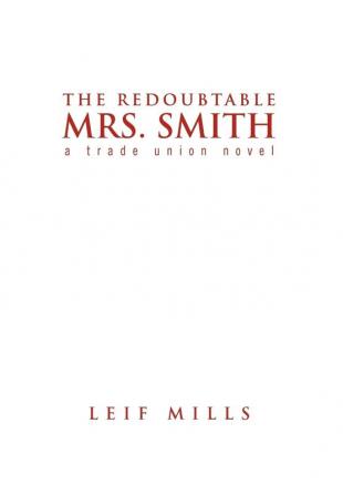 The Redoubtable Mrs. Smith