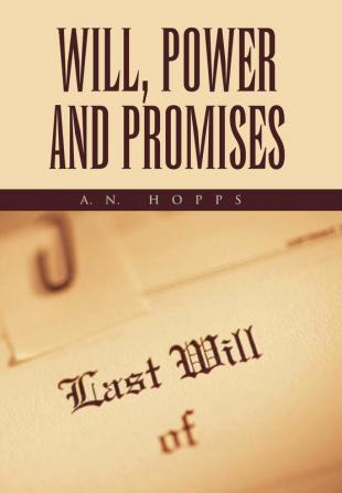 Will Power and Promises