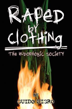 Raped by Clothing