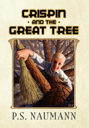 Crispin and the Great Tree