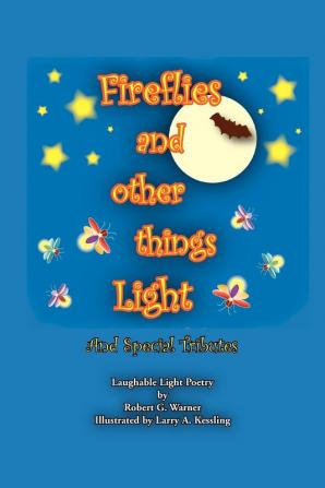 Fireflies and Other Things Light