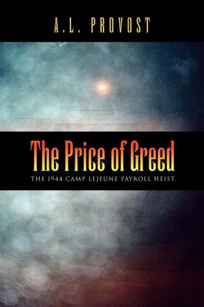 The Price of Greed