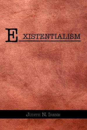 Existentialism