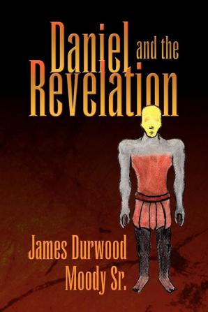 Daniel and the Revelation