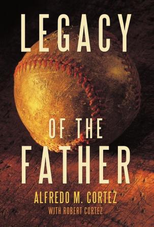 Legacy of the Father