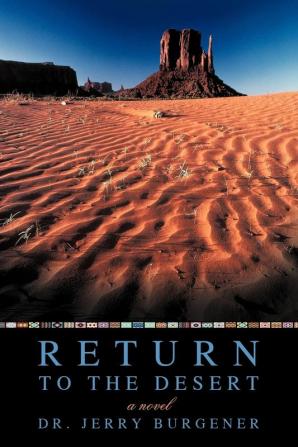 Return to the Desert