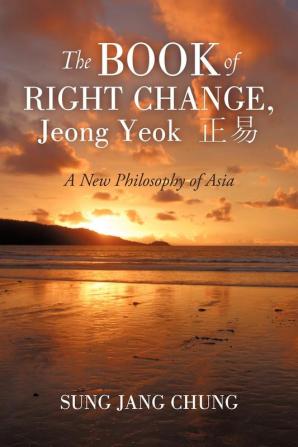 The Book of Right Change Jeong Yeok