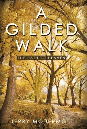 A Gilded Walk