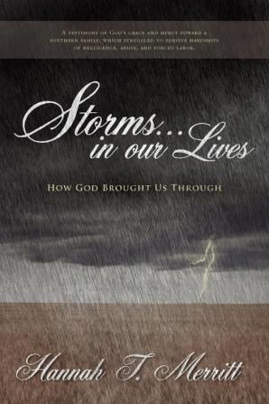 Storms... in Our Lives